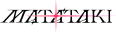 MATATAKI